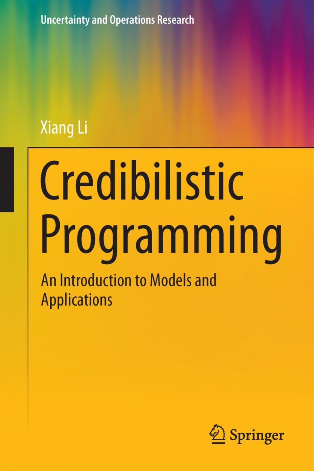 Big bigCover of Credibilistic Programming