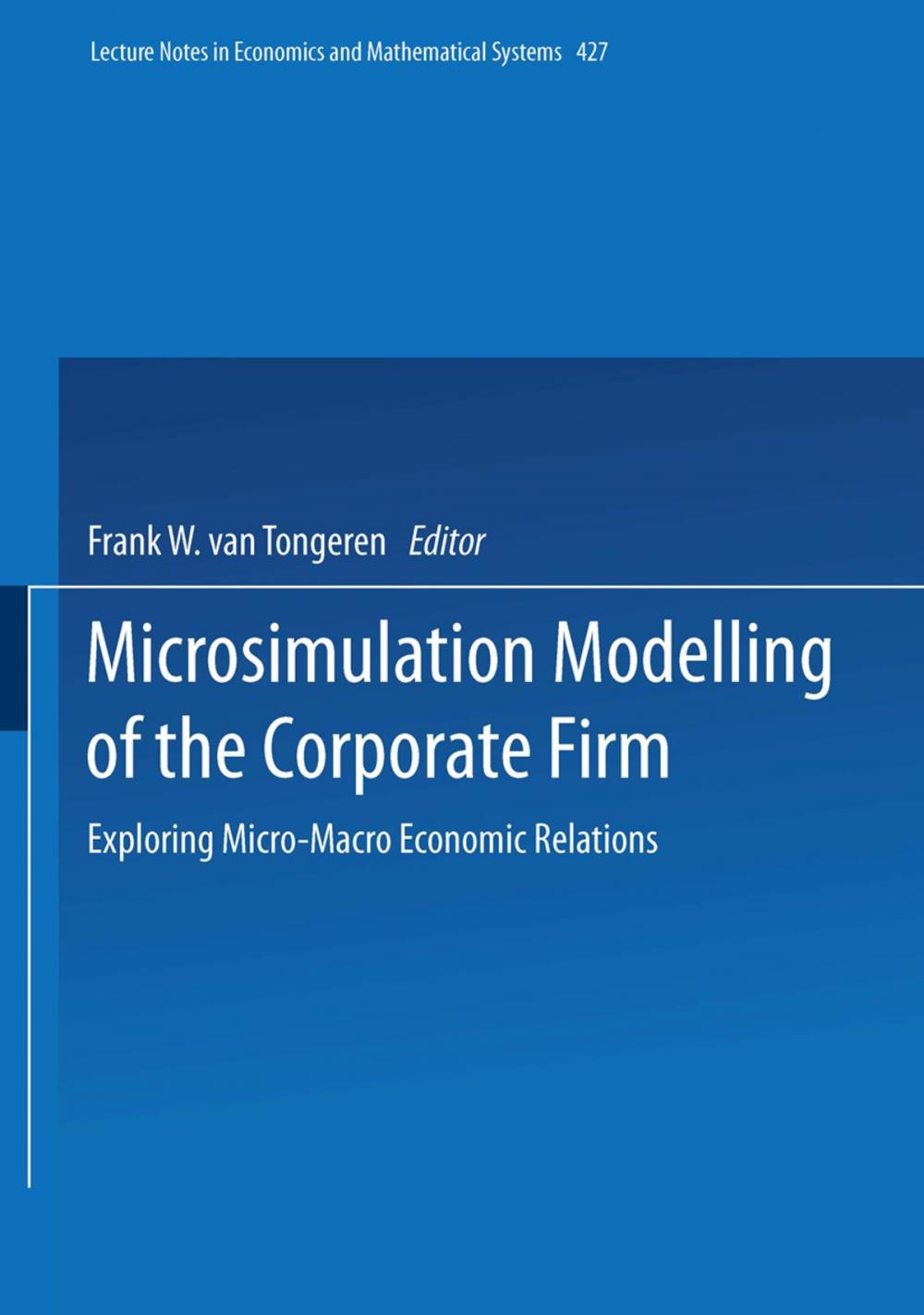 Big bigCover of Microsimulation Modelling of the Corporate Firm