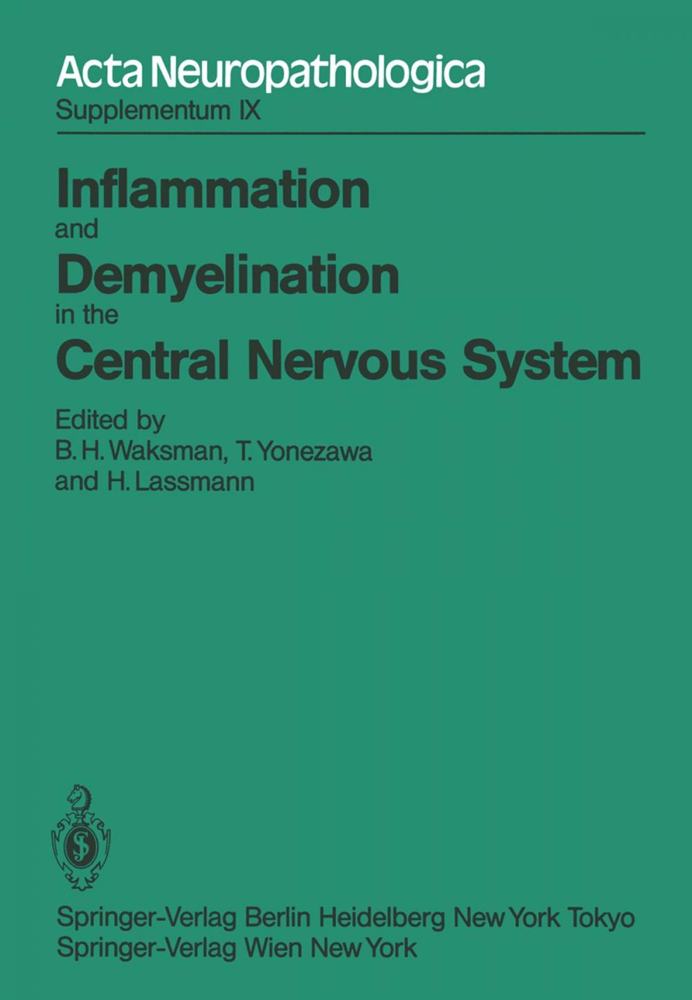 Big bigCover of Inflammation and Demyelination in the Central Nervous System