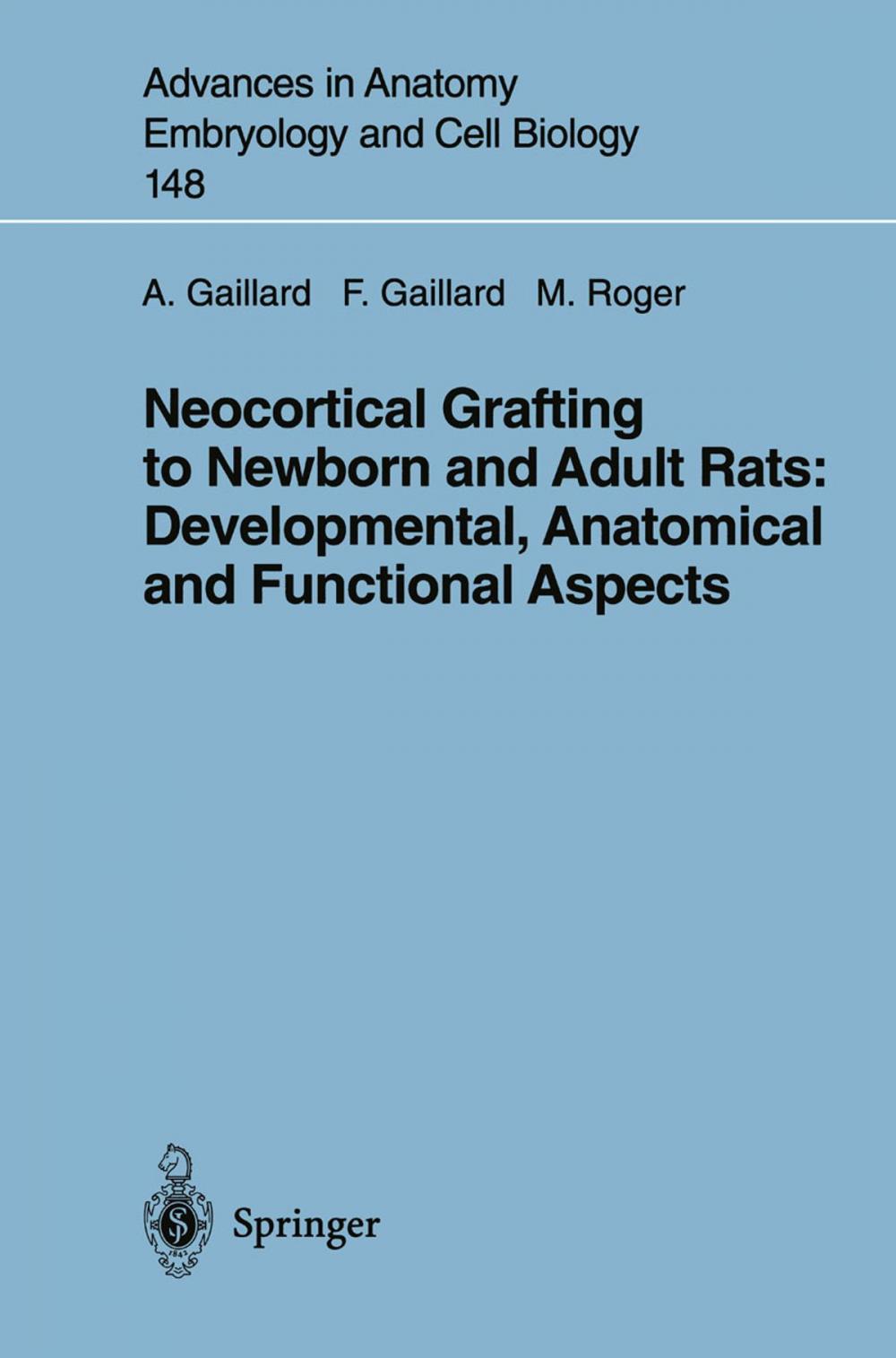 Big bigCover of Neocortical Grafting to Newborn and Adult Rats: Developmental, Anatomical and Functional Aspects