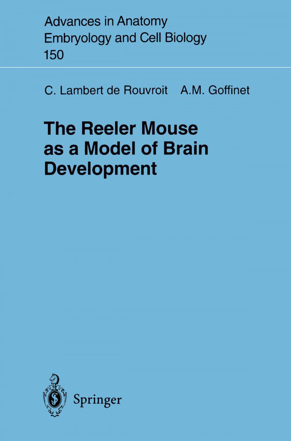 Big bigCover of The Reeler Mouse as a Model of Brain Development