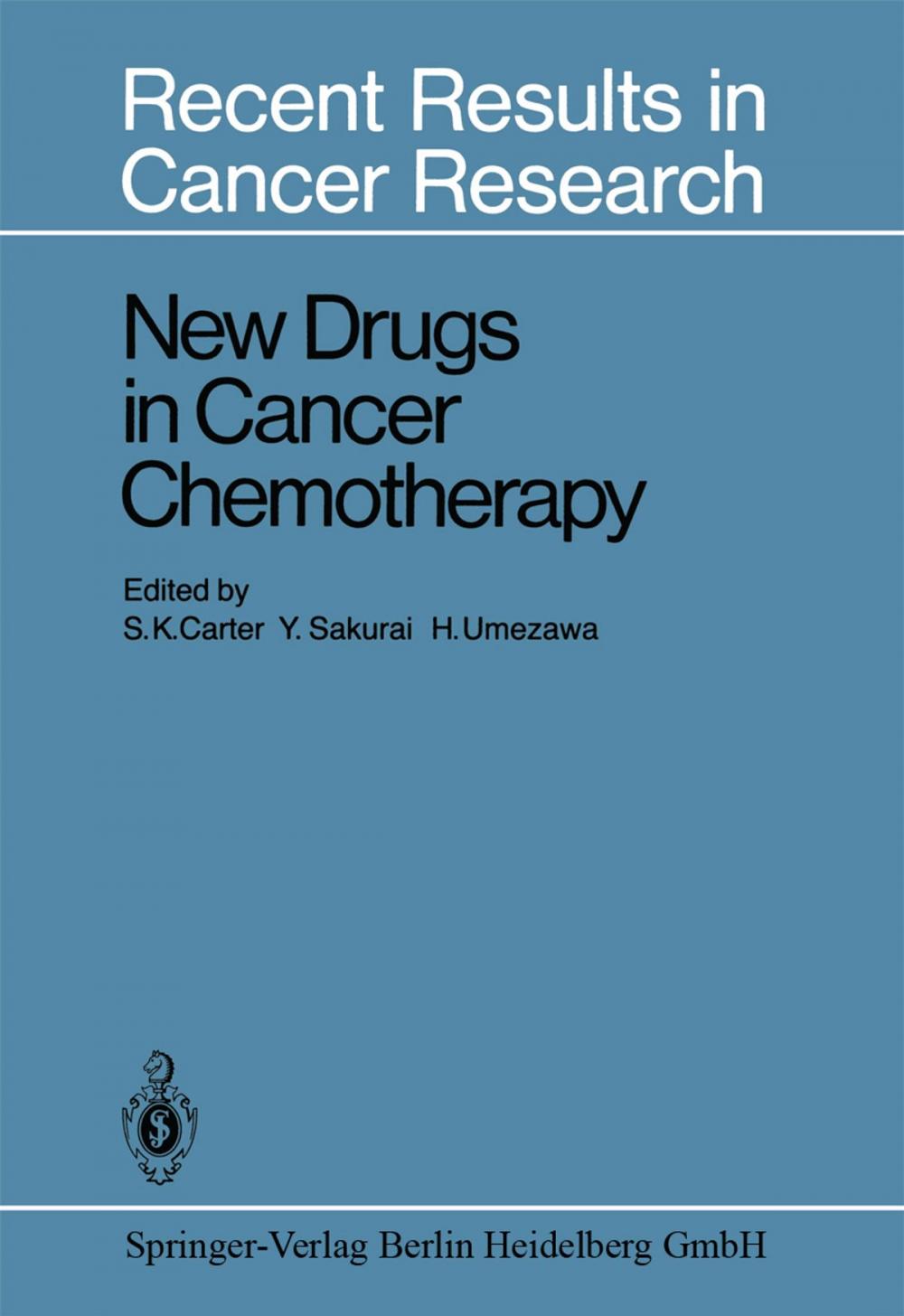 Big bigCover of New Drugs in Cancer Chemotherapy