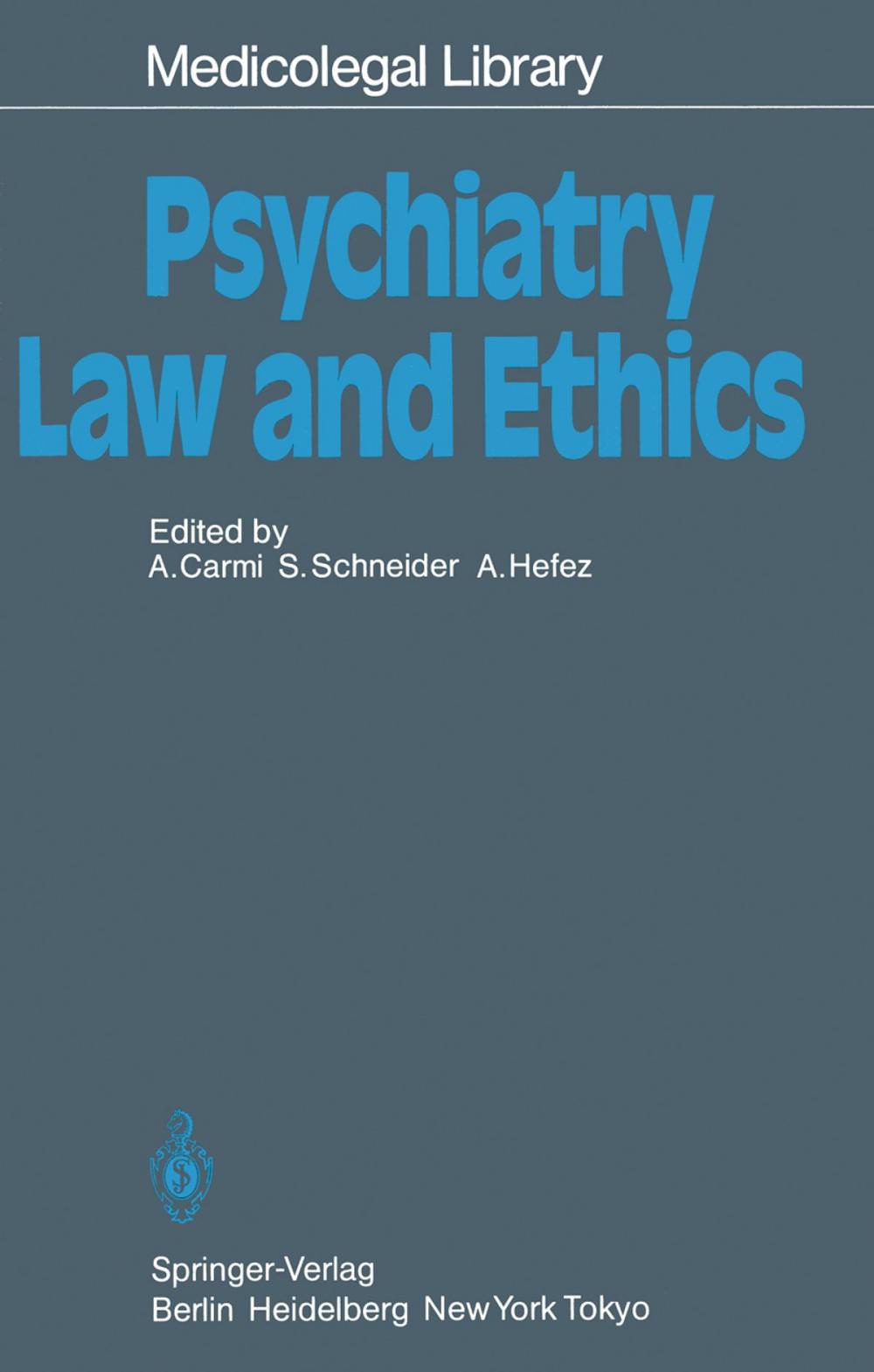 Big bigCover of Psychiatry — Law and Ethics