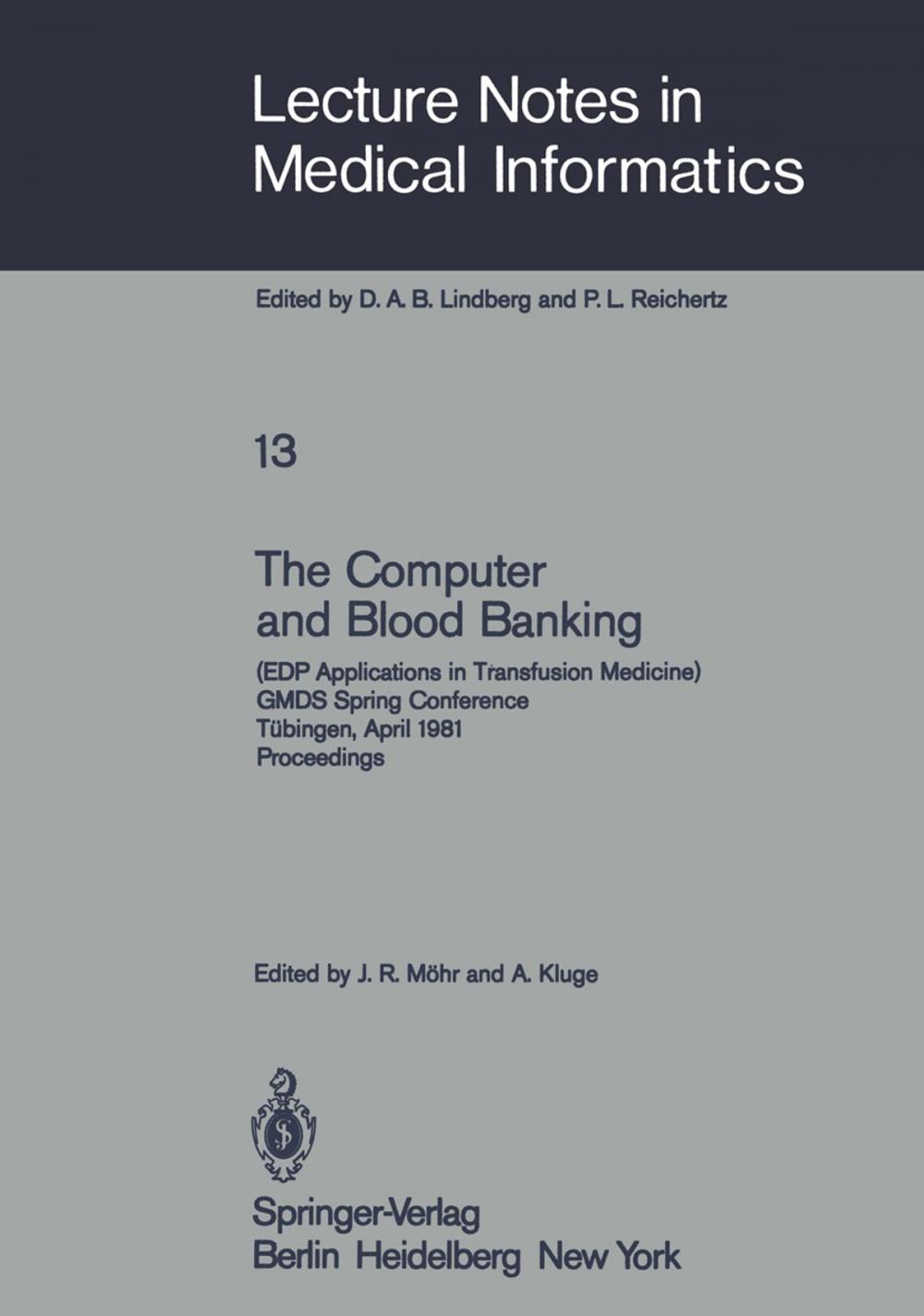 Big bigCover of The Computer and Blood Banking