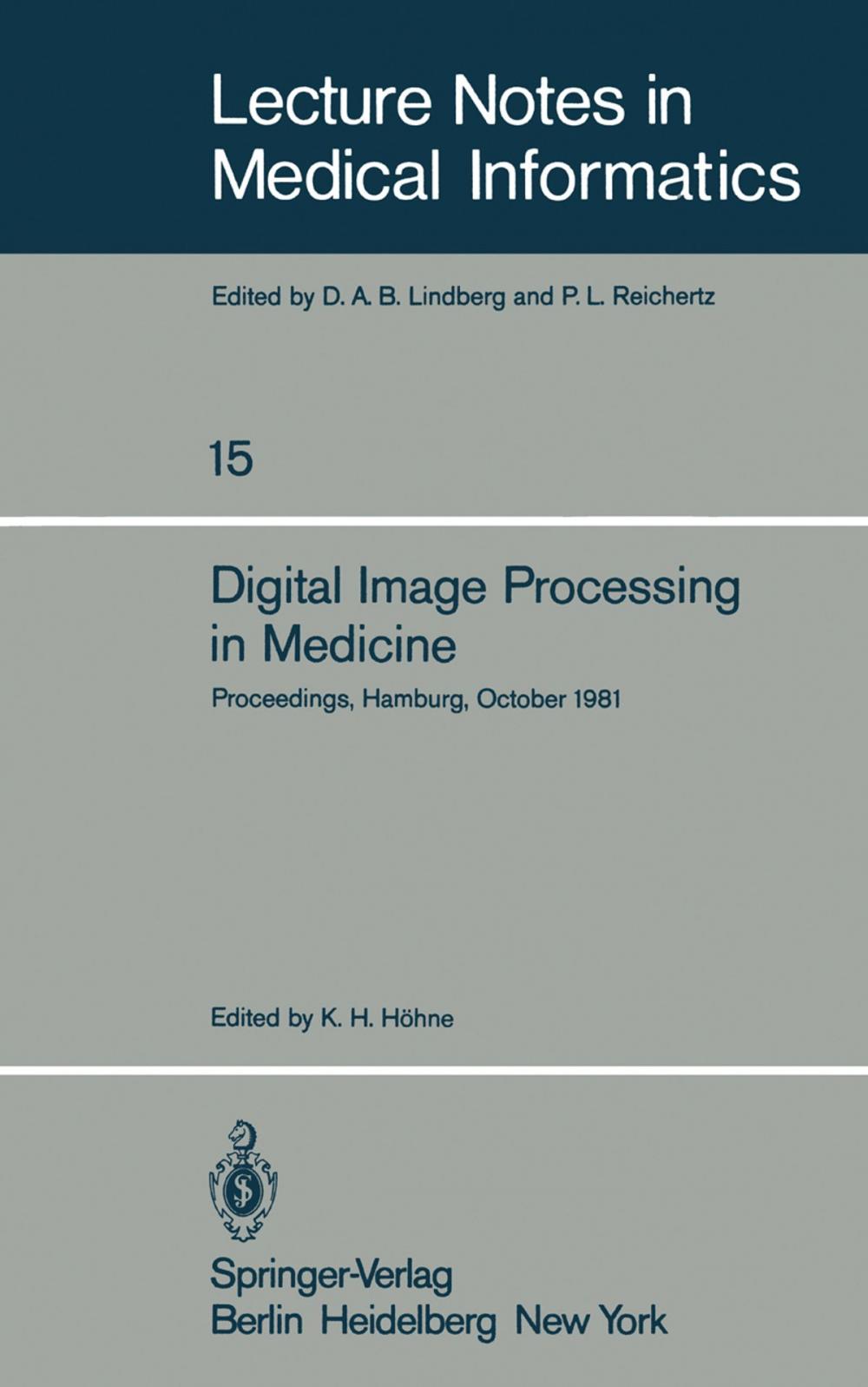 Big bigCover of Digital Image Processing in Medicine