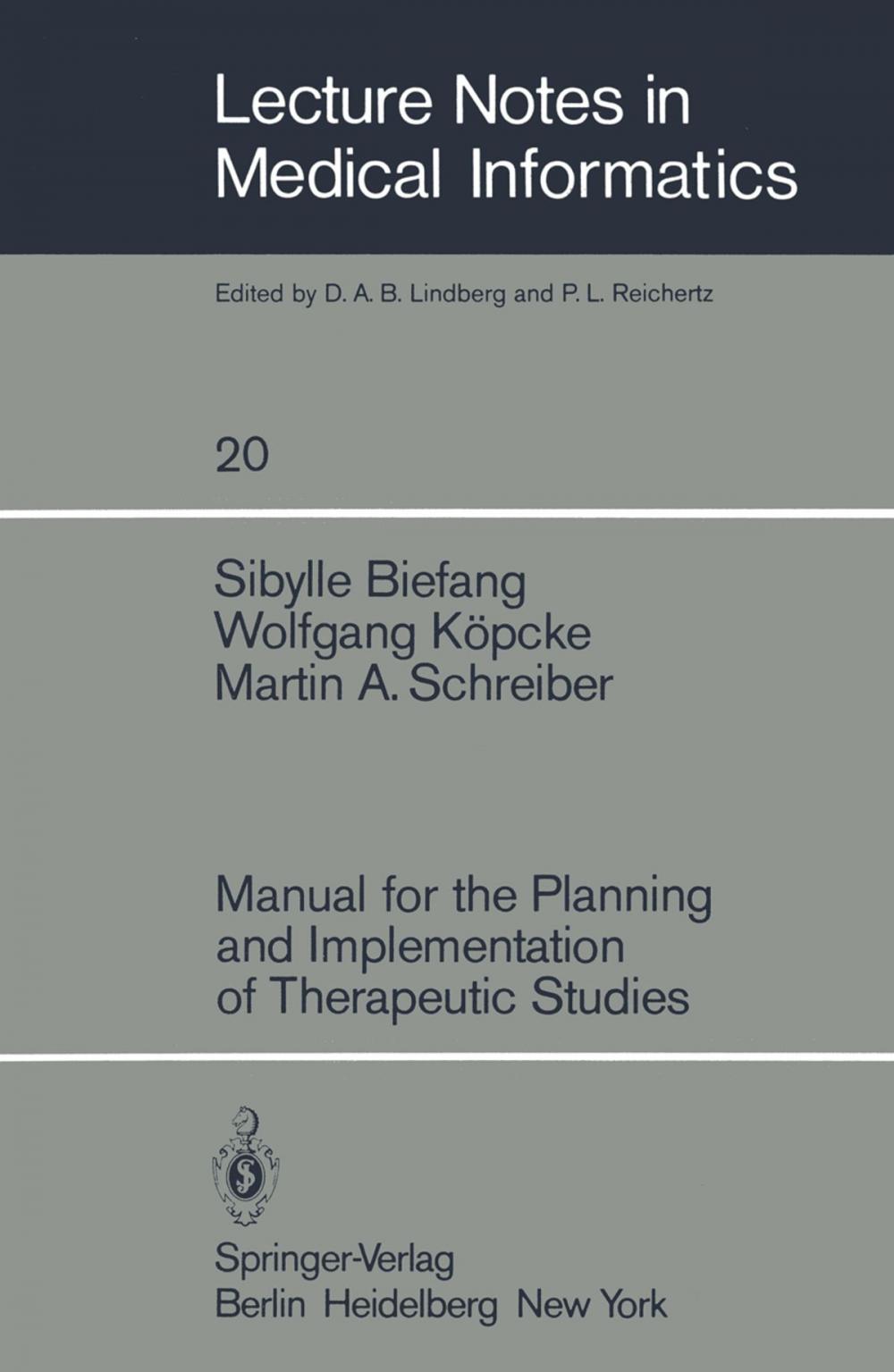 Big bigCover of Manual for the Planning and Implementation of Therapeutic Studies