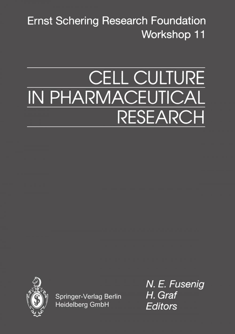 Big bigCover of Cell Culture in Pharmaceutical Research