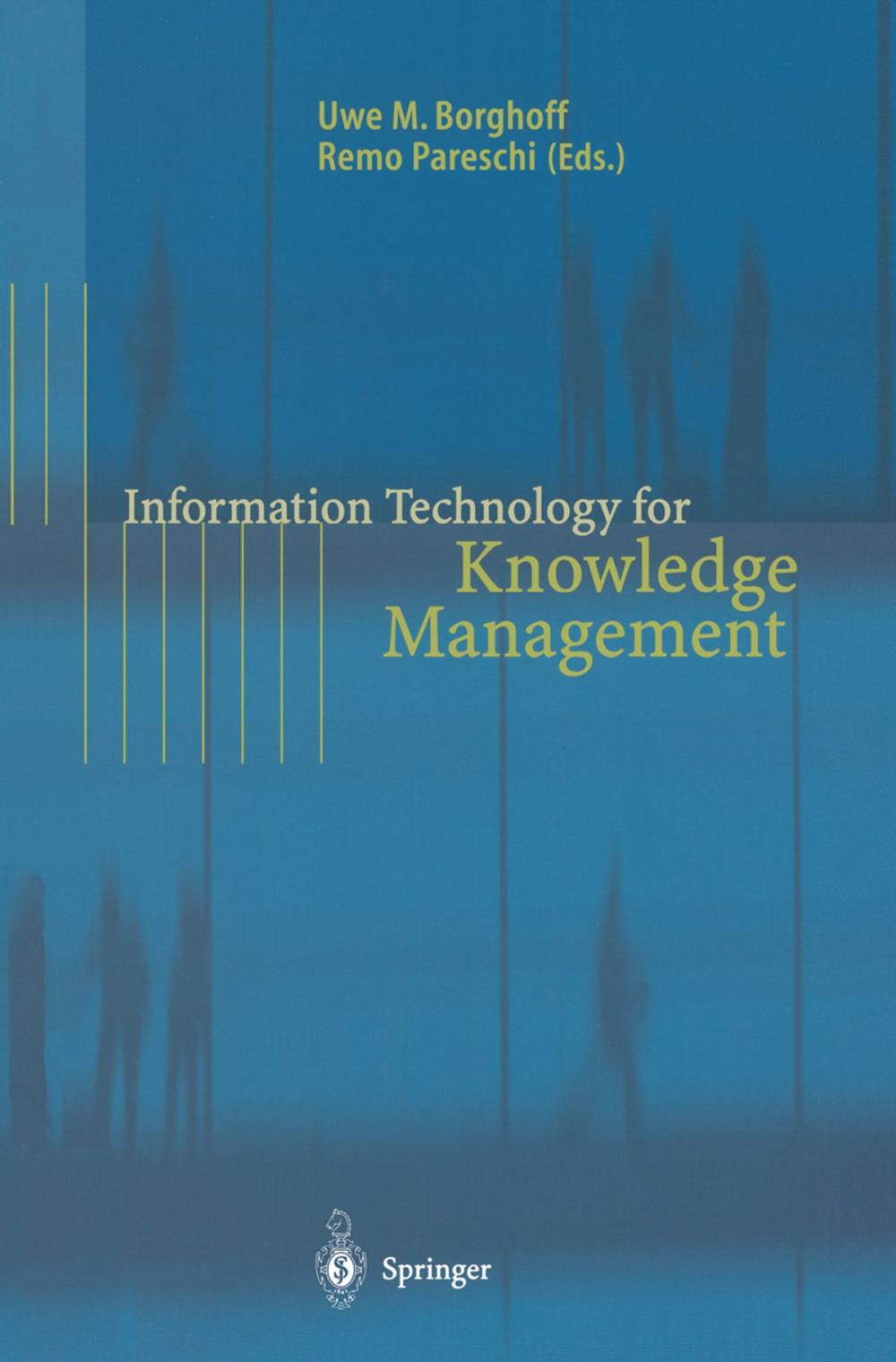 Big bigCover of Information Technology for Knowledge Management