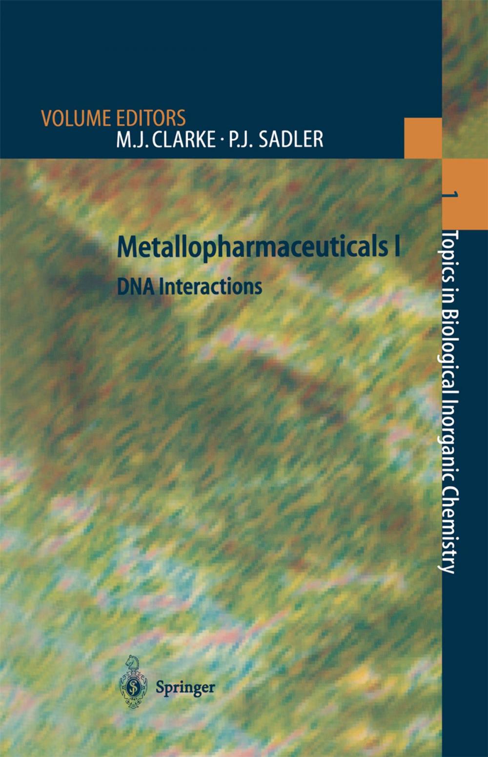 Big bigCover of Metallopharmaceuticals I