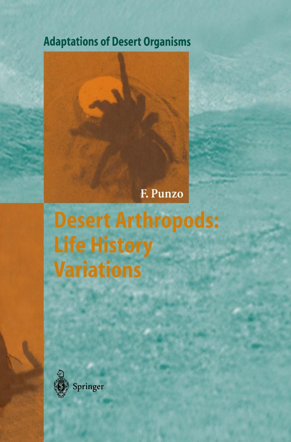 Big bigCover of Desert Arthropods: Life History Variations