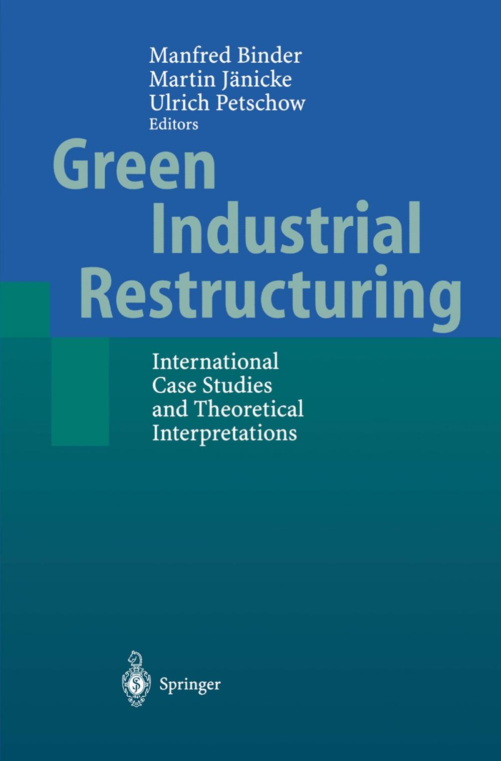 Big bigCover of Green Industrial Restructuring