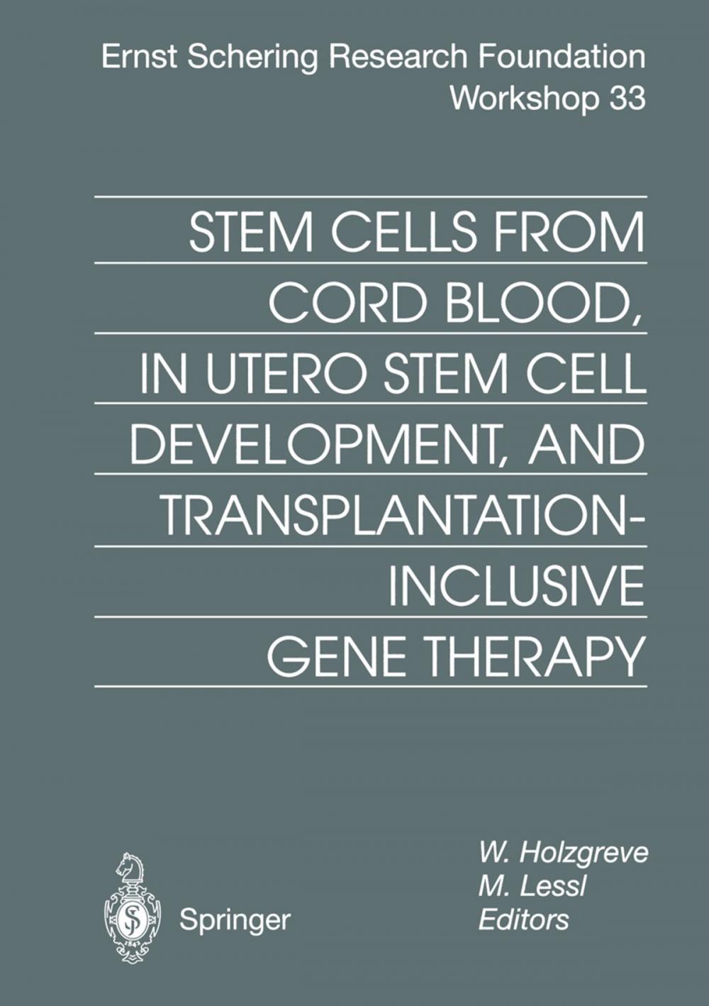 Big bigCover of Stem Cells from Cord Blood, in Utero Stem Cell Development and Transplantation-Inclusive Gene Therapy