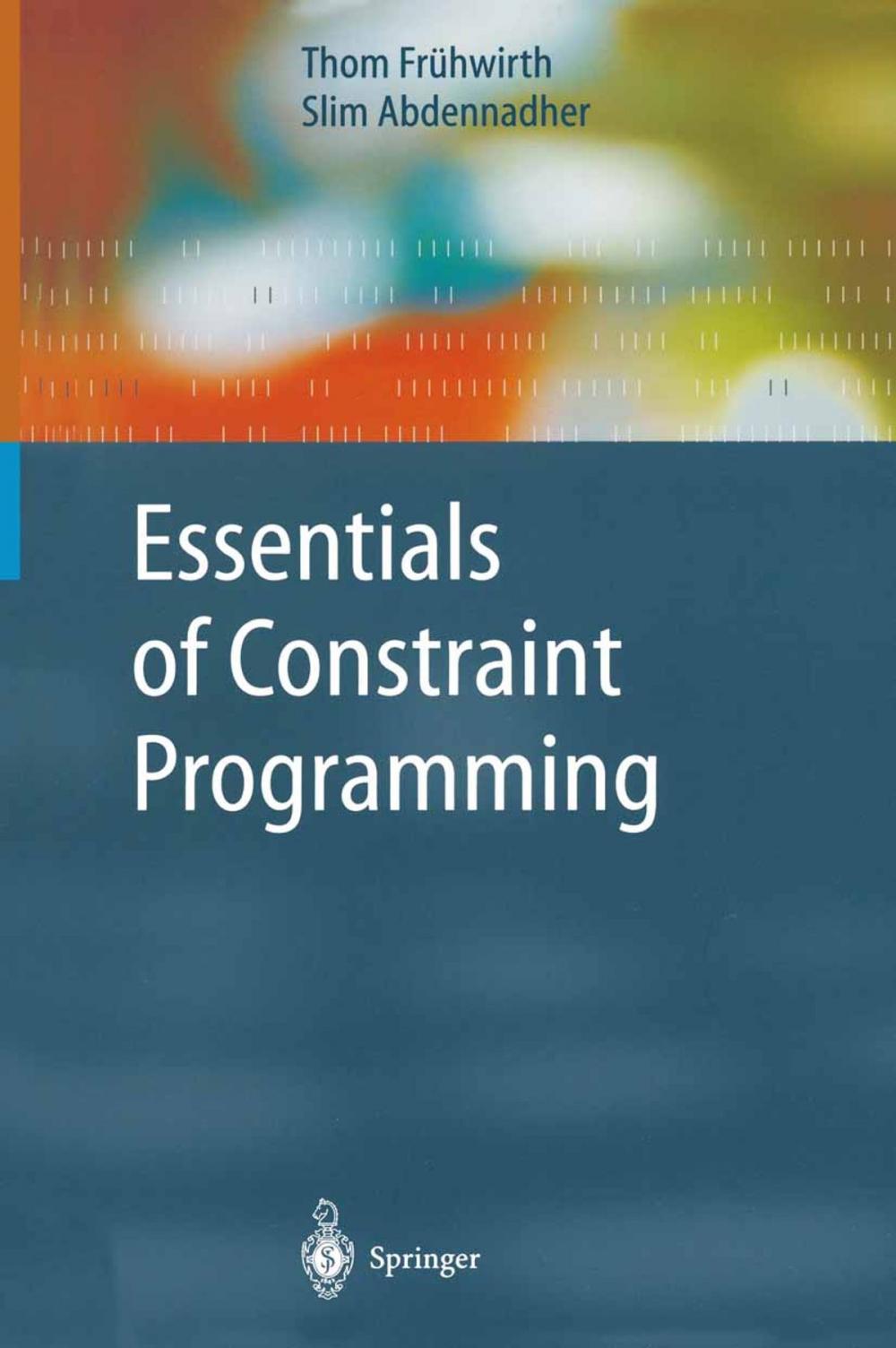 Big bigCover of Essentials of Constraint Programming