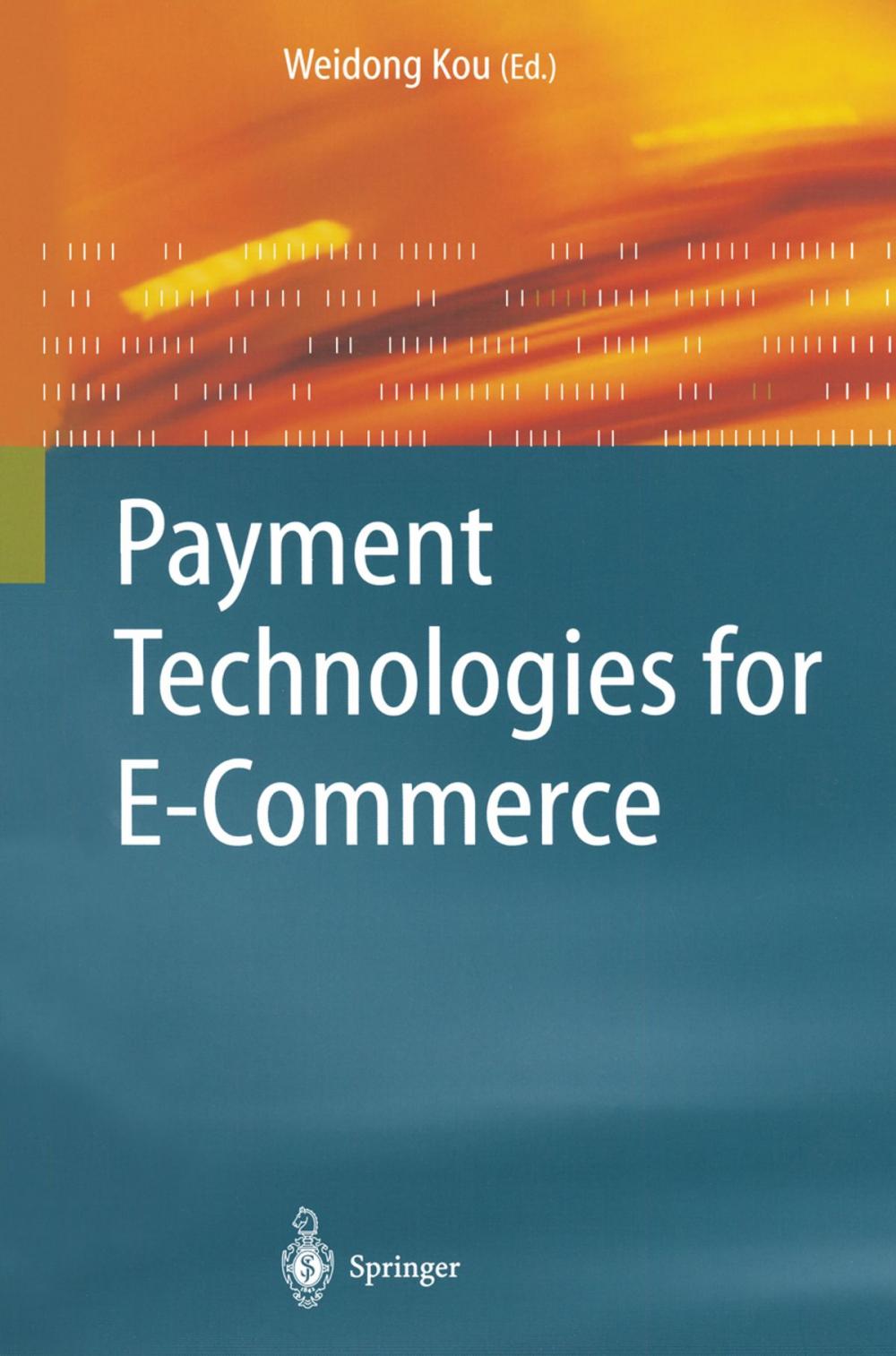 Big bigCover of Payment Technologies for E-Commerce