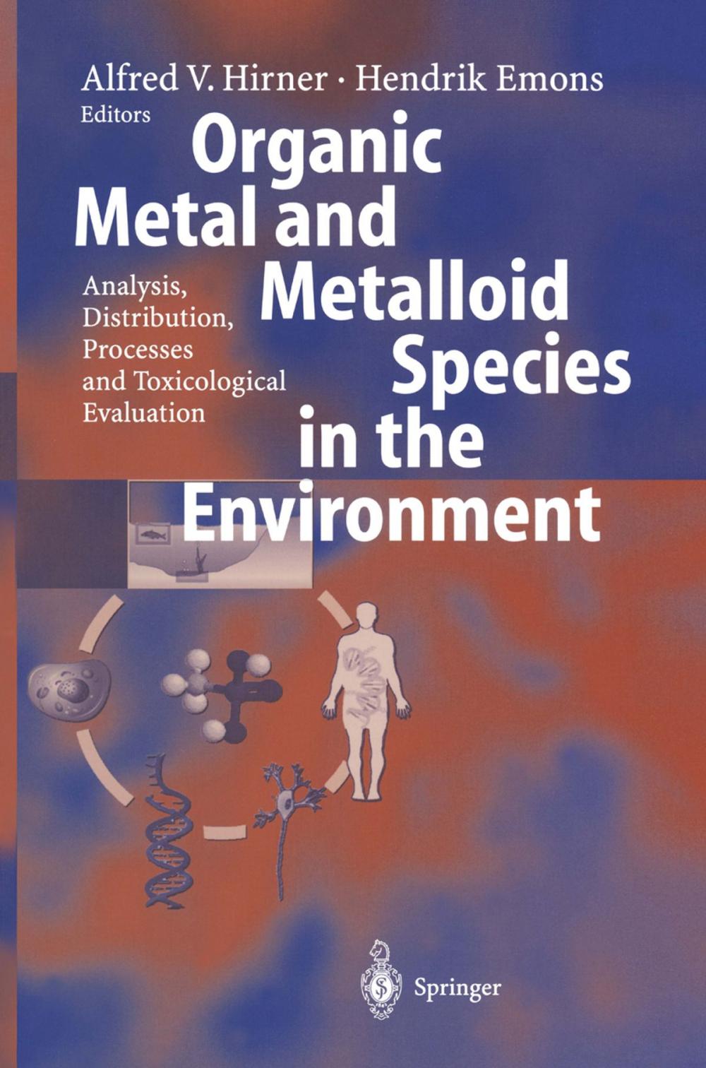 Big bigCover of Organic Metal and Metalloid Species in the Environment