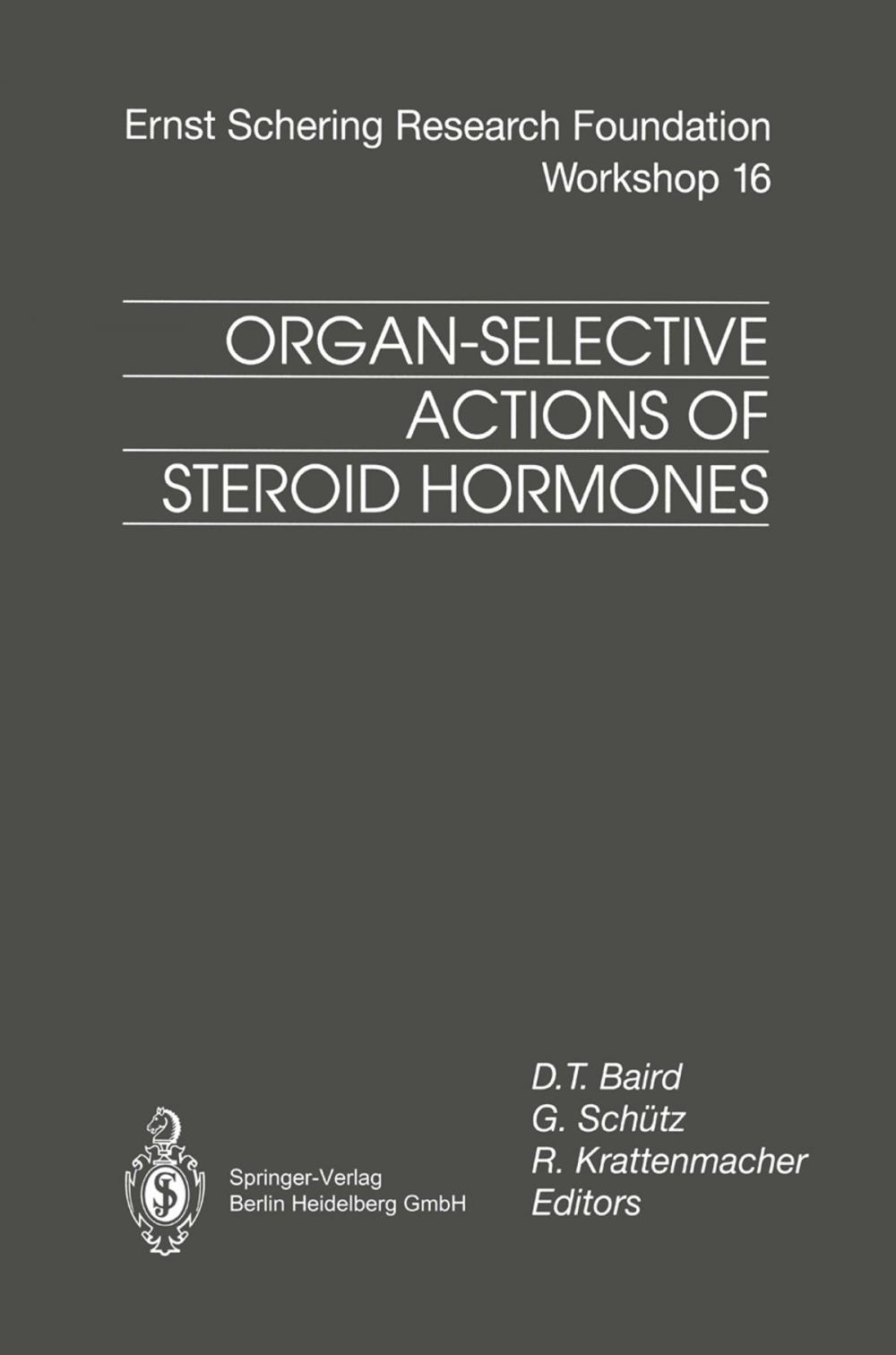 Big bigCover of Organ-Selective Actions of Steroid Hormones