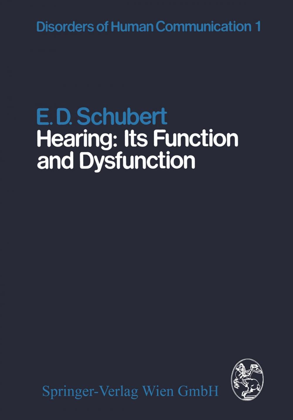 Big bigCover of Hearing: Its Function and Dysfunction