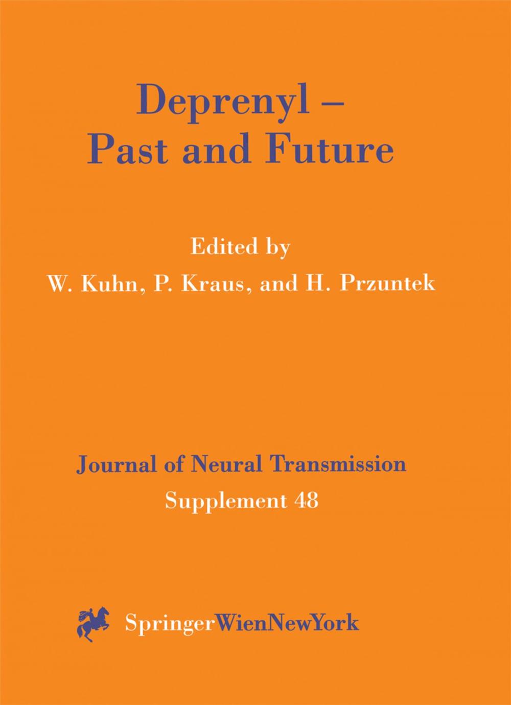 Big bigCover of Deprenyl — Past and Future