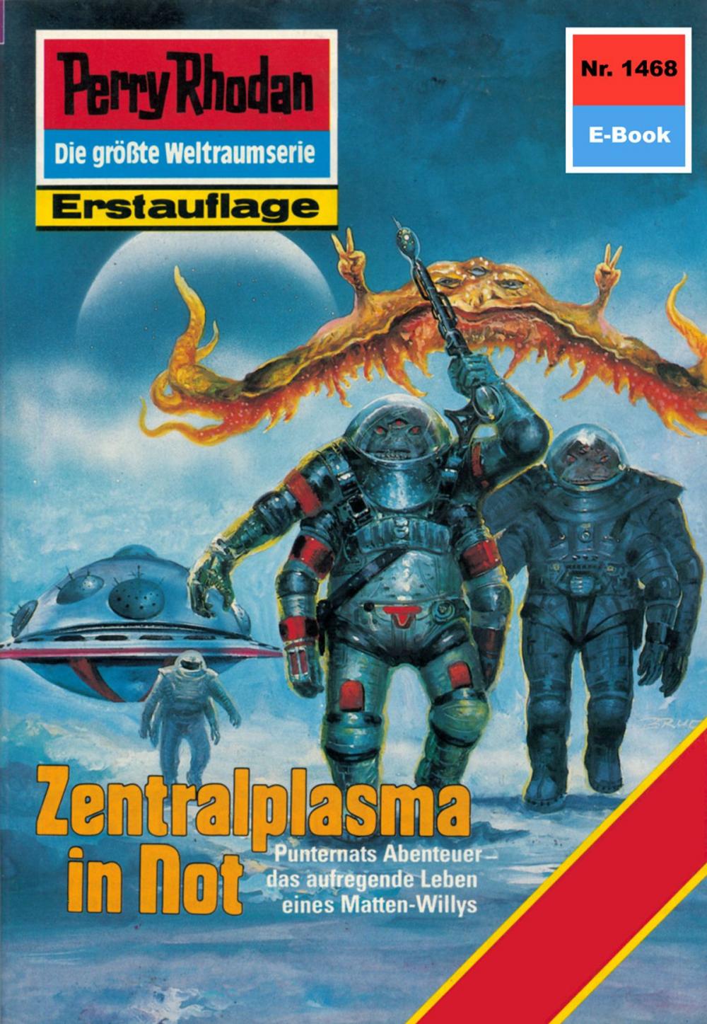 Big bigCover of Perry Rhodan 1468: Zentralplasma in Not