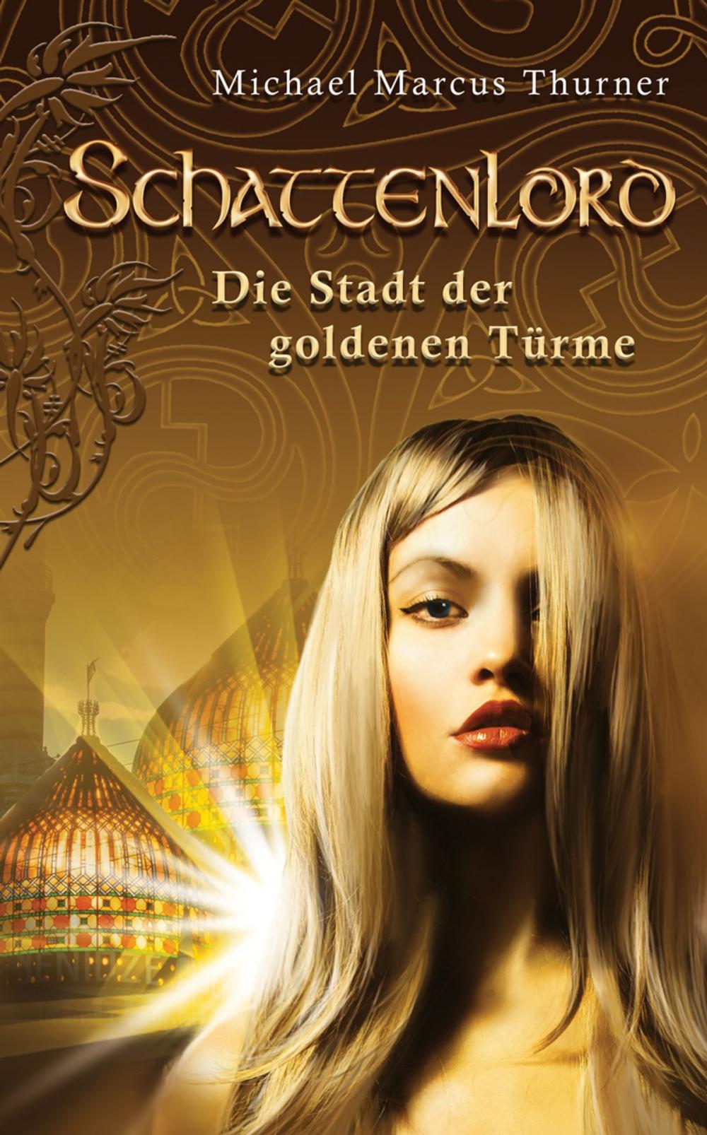 Big bigCover of Schattenlord 2: Die Stadt der goldenen Türme