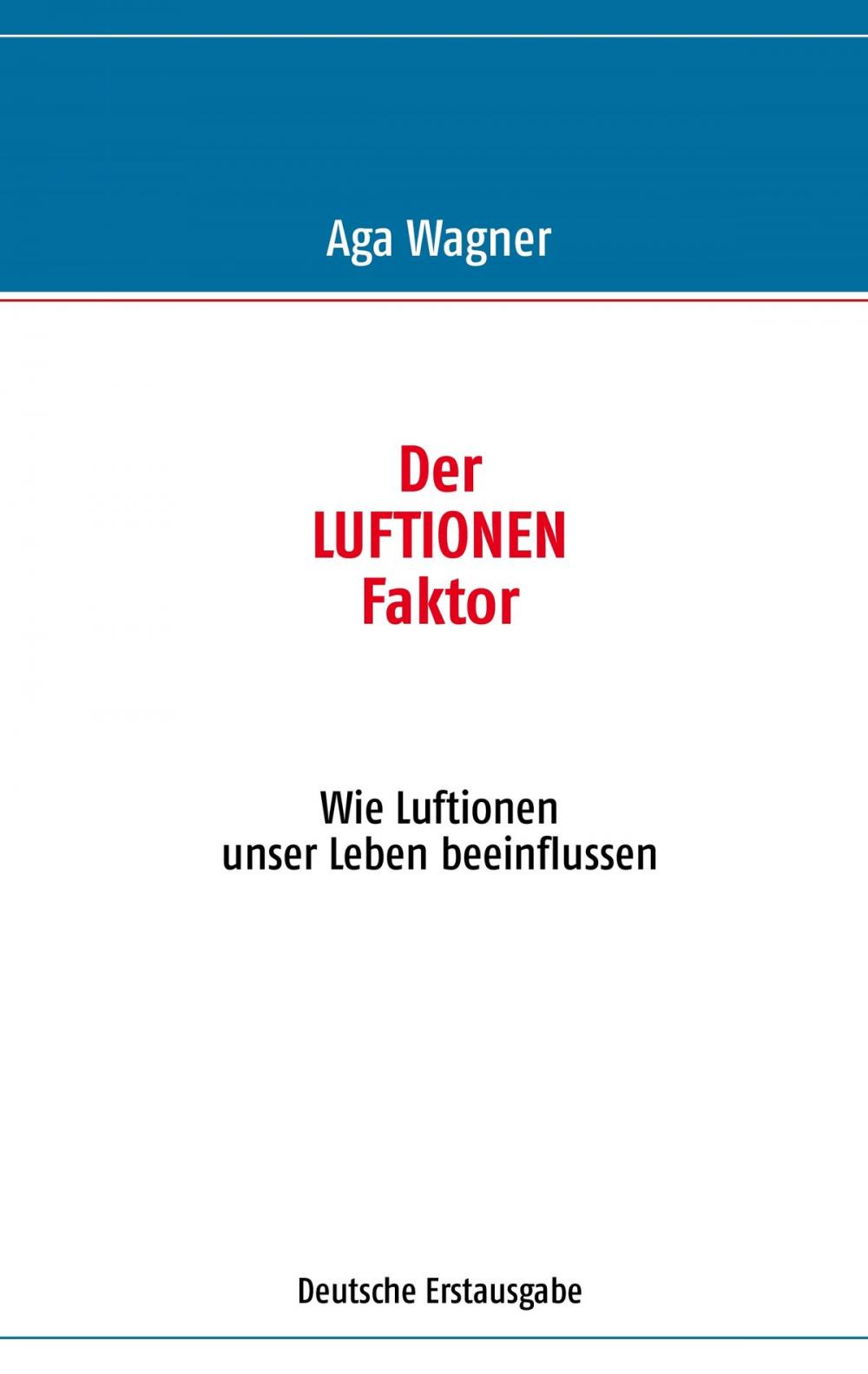 Big bigCover of Der Luftionen-Faktor