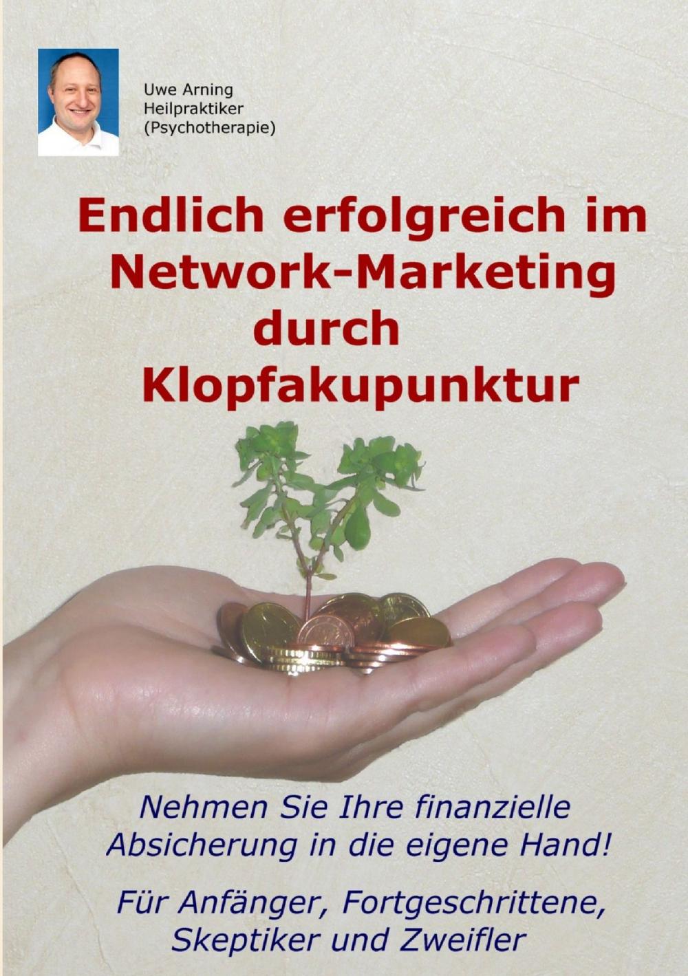 Big bigCover of Endlich erfolgreich im Network-Marketing durch Klopfakupunktur