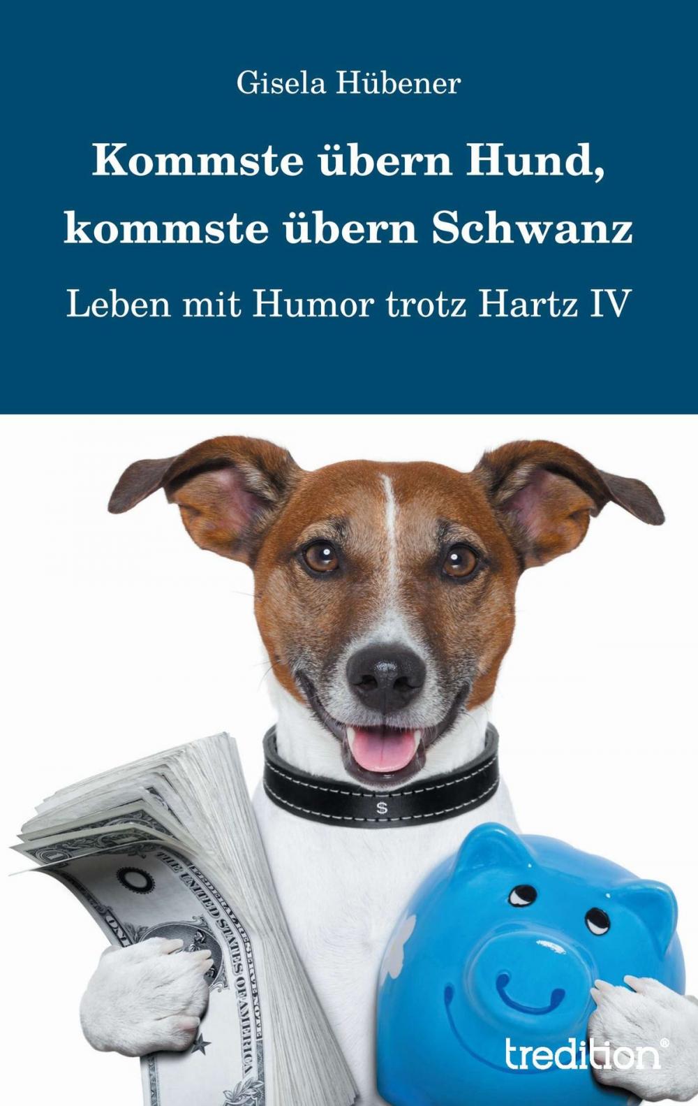 Big bigCover of Kommste übern Hund, kommste übern Schwanz