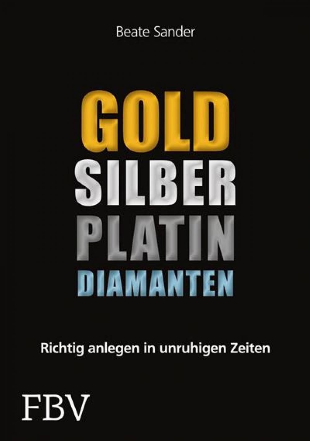 Big bigCover of Gold, Silber, Platin, Diamanten