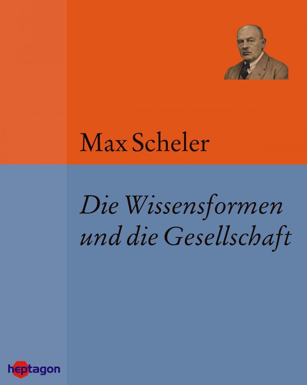 Big bigCover of Die Wissensformen und die Gesellschaft