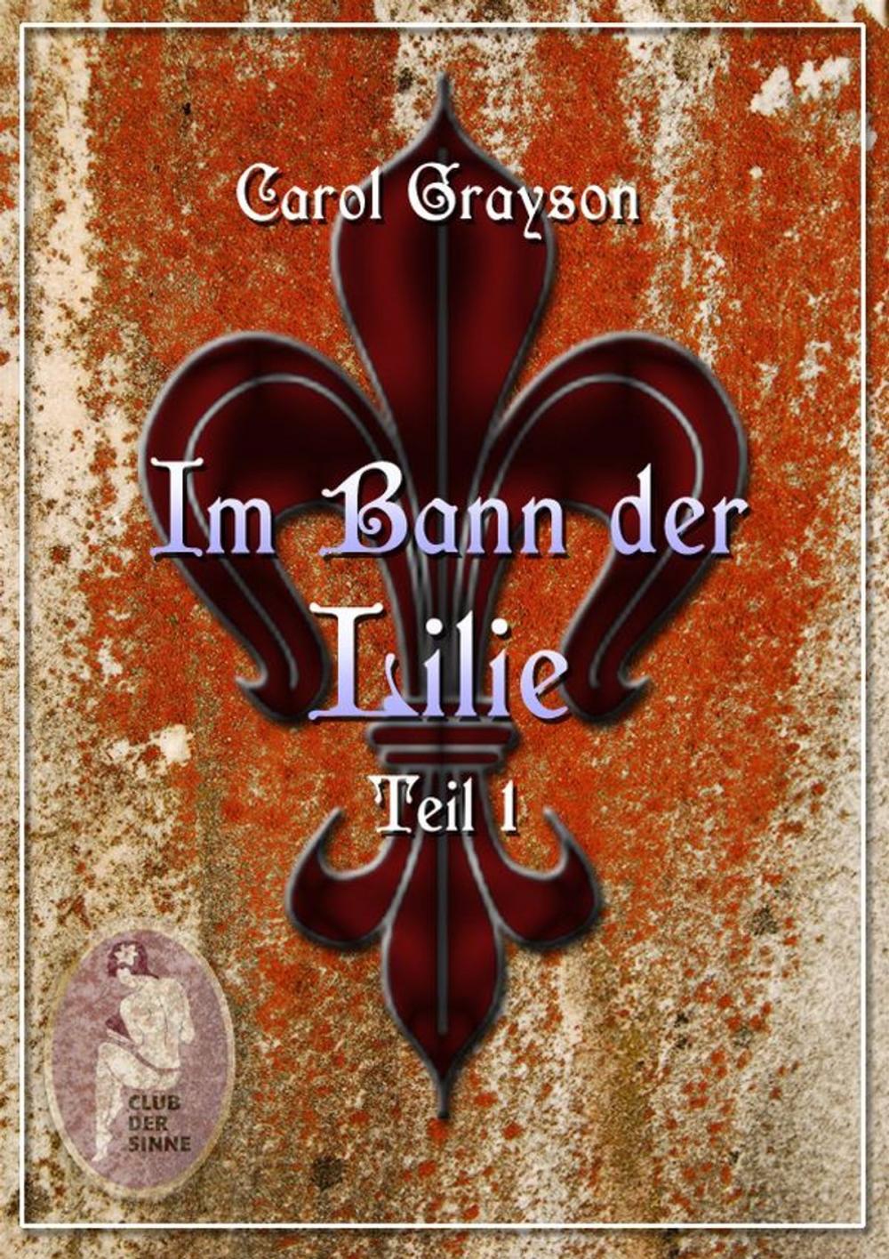 Big bigCover of Im Bann der Lilie 1