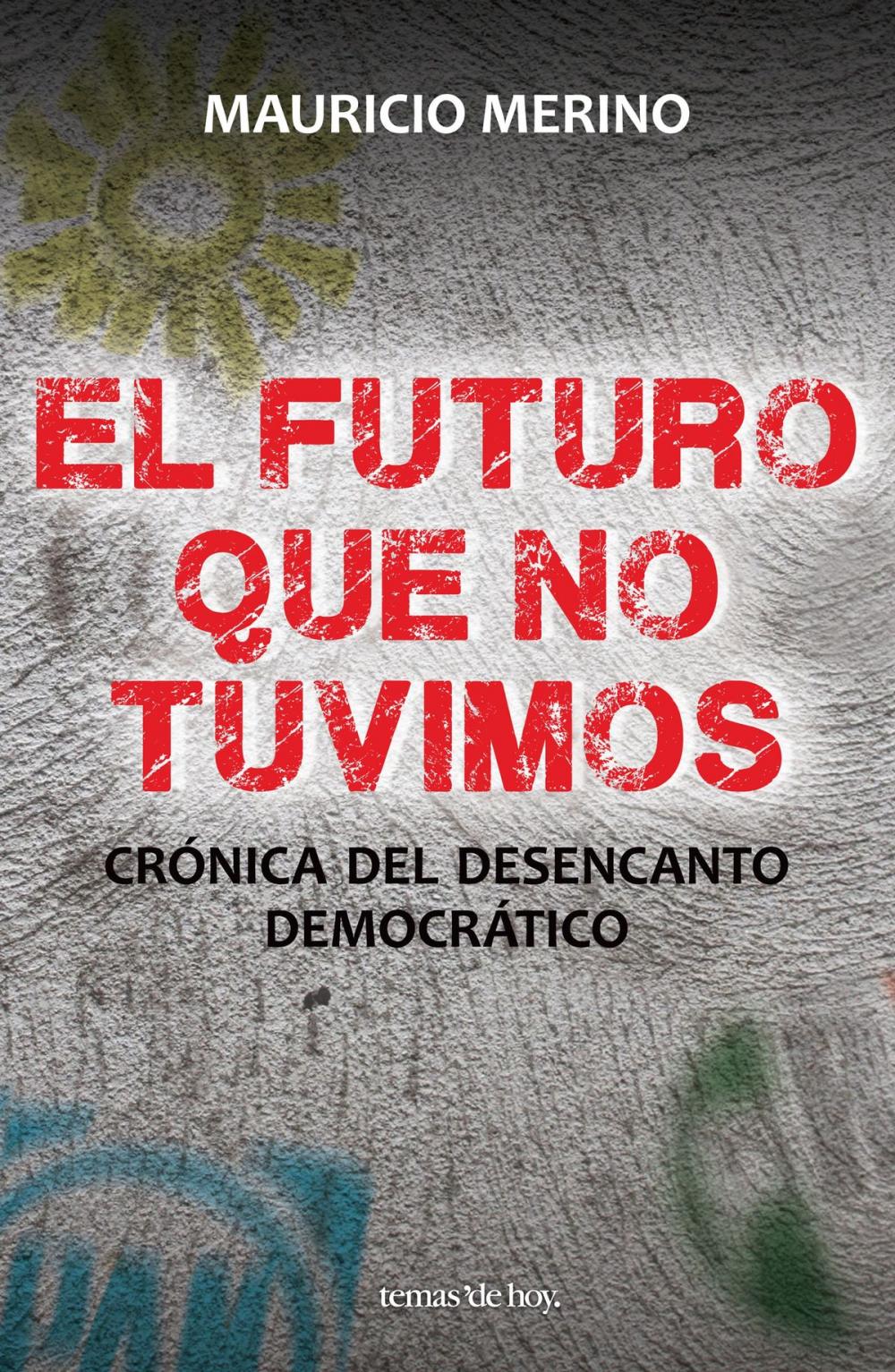 Big bigCover of El futuro que no tuvimos