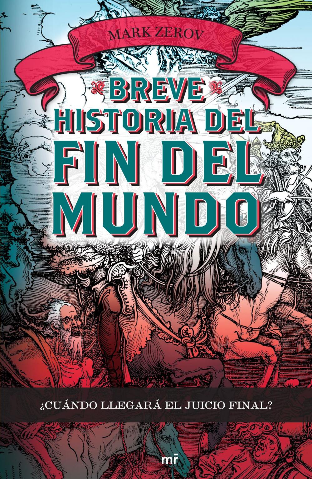 Big bigCover of Breve historia del fin del mundo