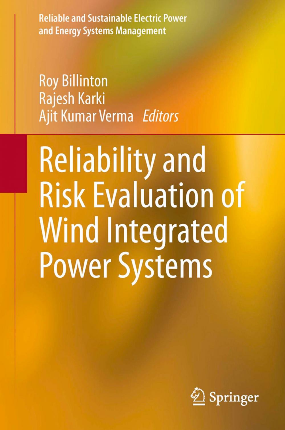 Big bigCover of Reliability and Risk Evaluation of Wind Integrated Power Systems