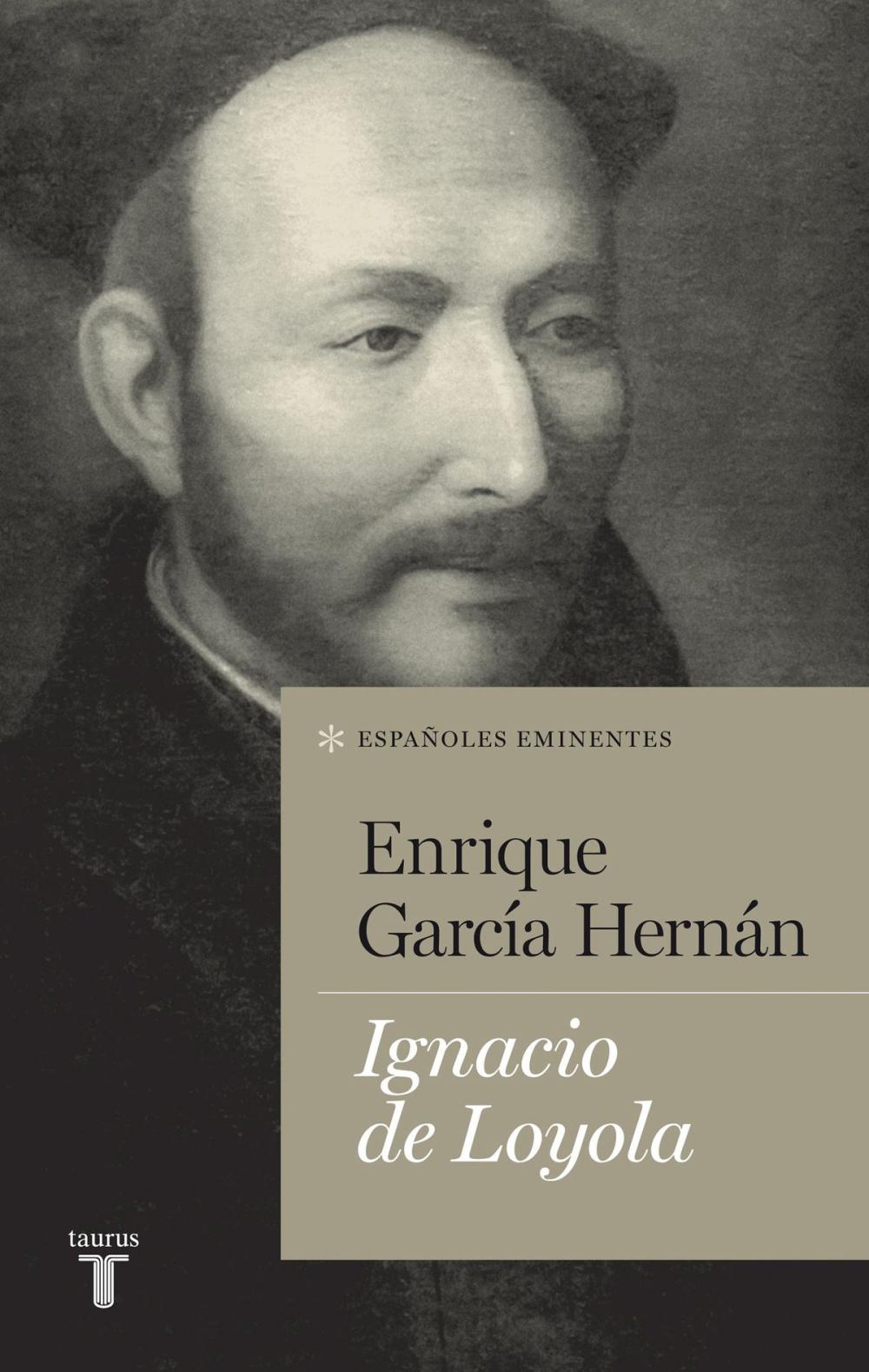 Big bigCover of Ignacio de Loyola (Colección Españoles Eminentes)