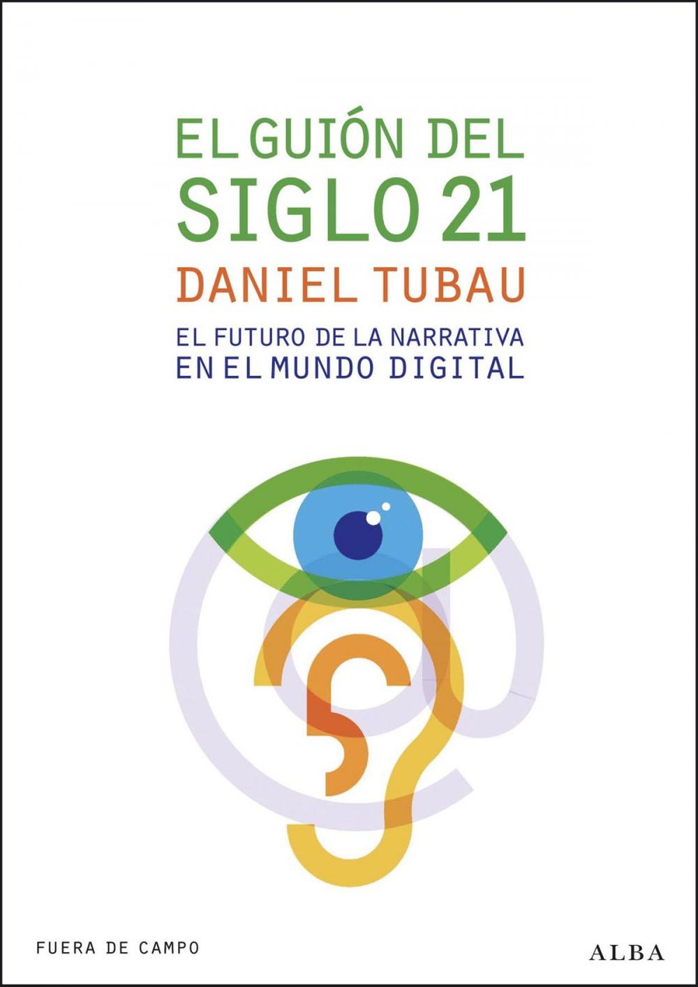 Big bigCover of El guión del siglo 21