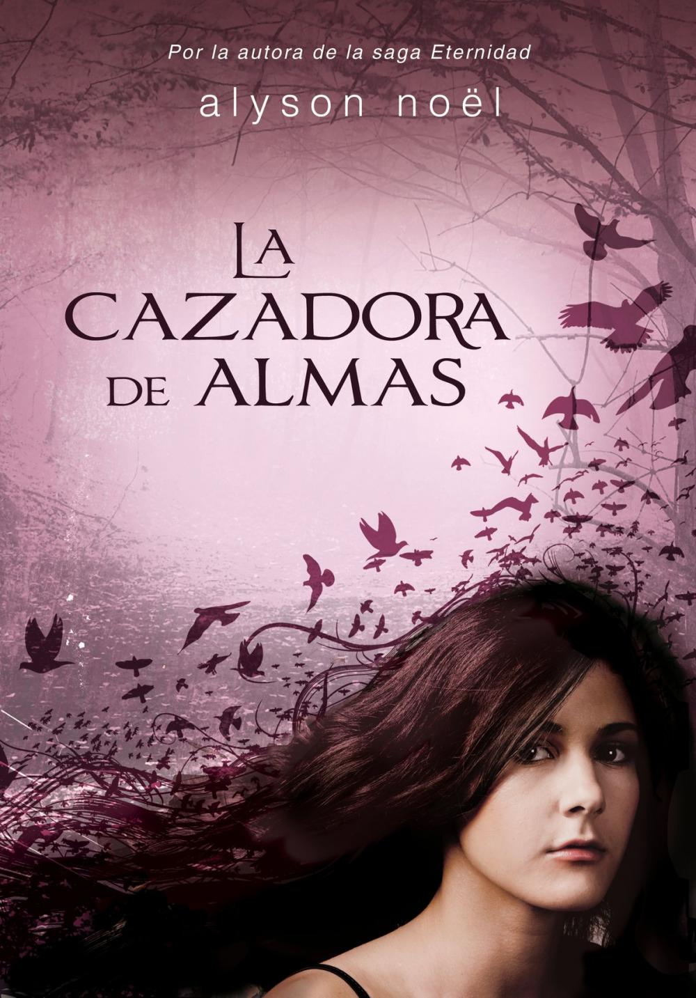 Big bigCover of La cazadora de almas