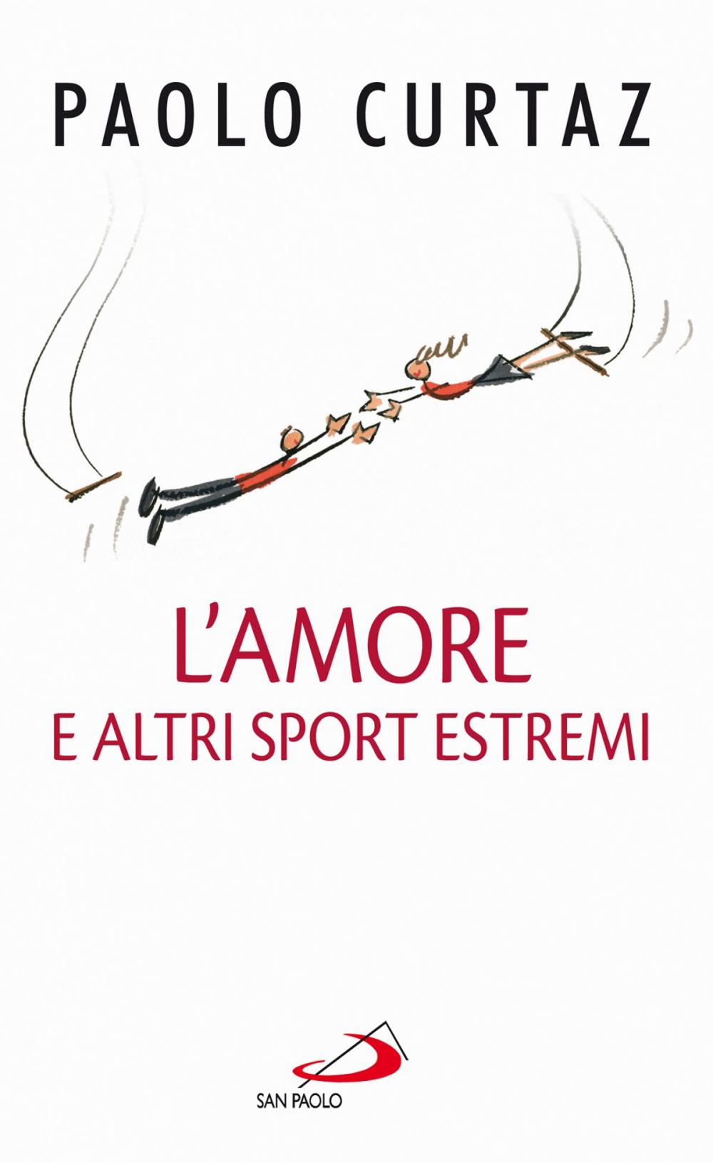 Big bigCover of L'amore e altri sport estremi. Storie di coppie nella Bibbia