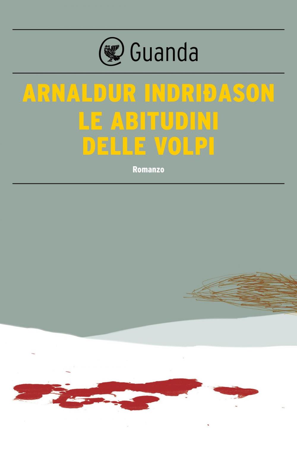 Big bigCover of Le abitudini delle volpi