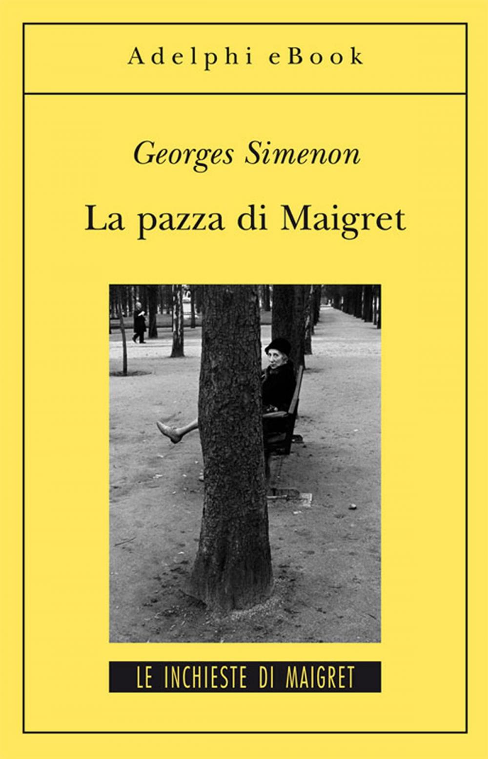 Big bigCover of La pazza di Maigret