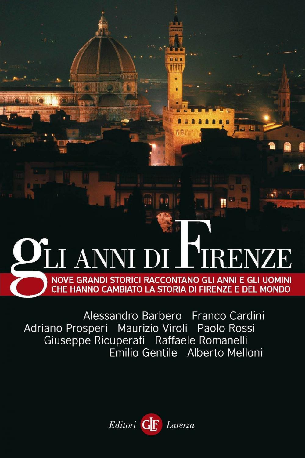 Big bigCover of Gli anni di Firenze