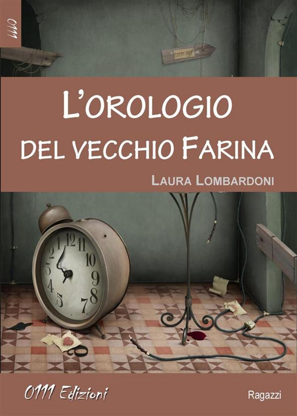 Big bigCover of L'orologio del vecchio Farina