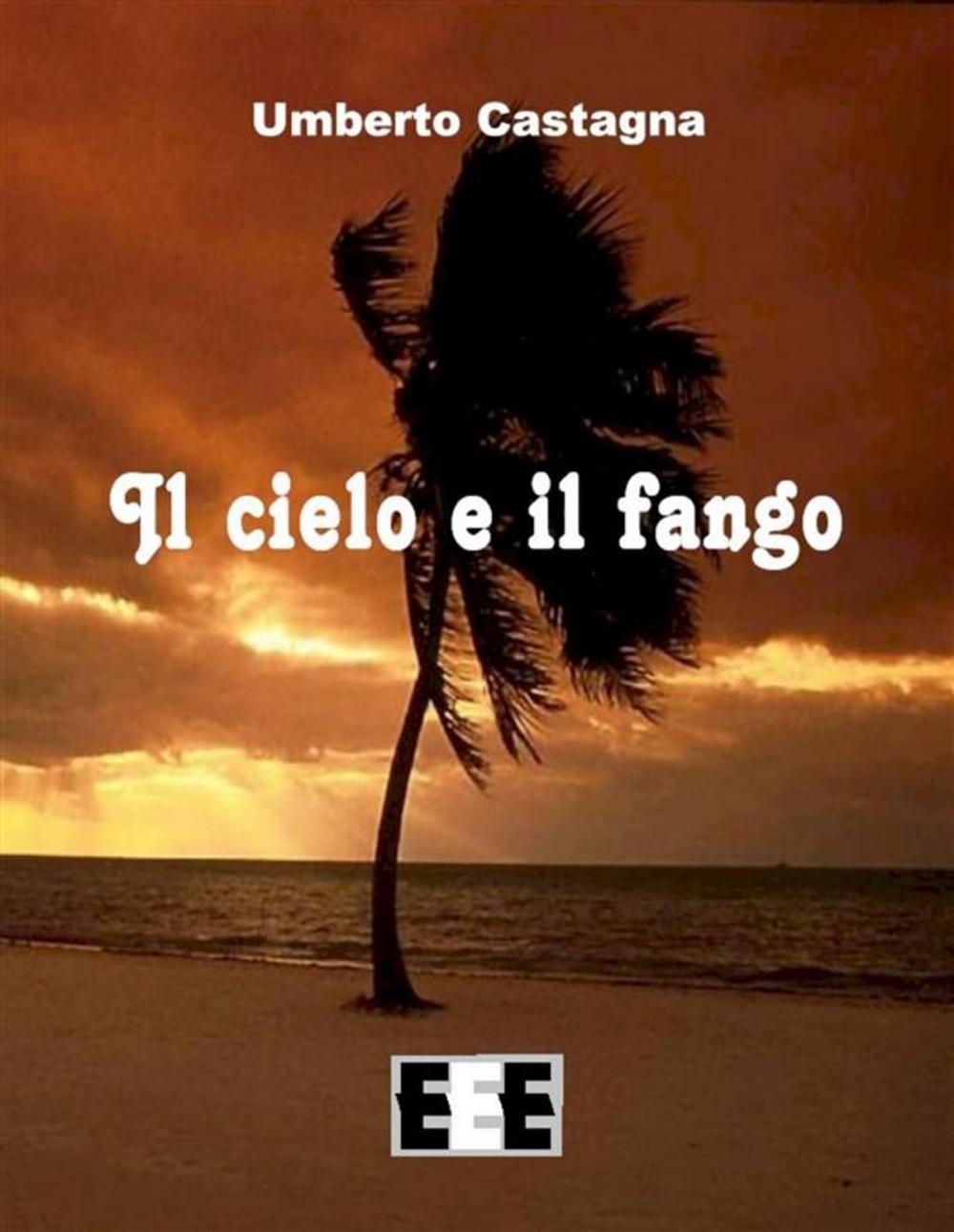 Big bigCover of Il cielo e il fango