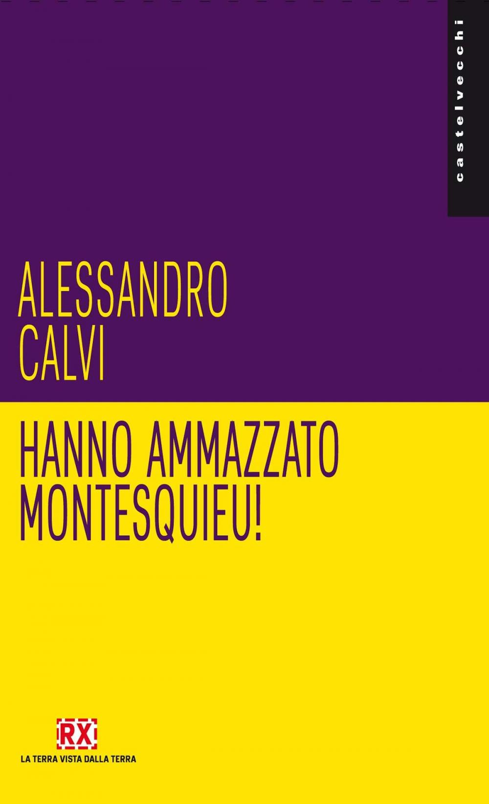 Big bigCover of Hanno ammazzato Montesquieu!