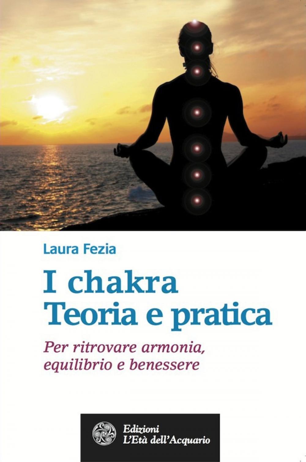 Big bigCover of I chakra. Teoria e pratica