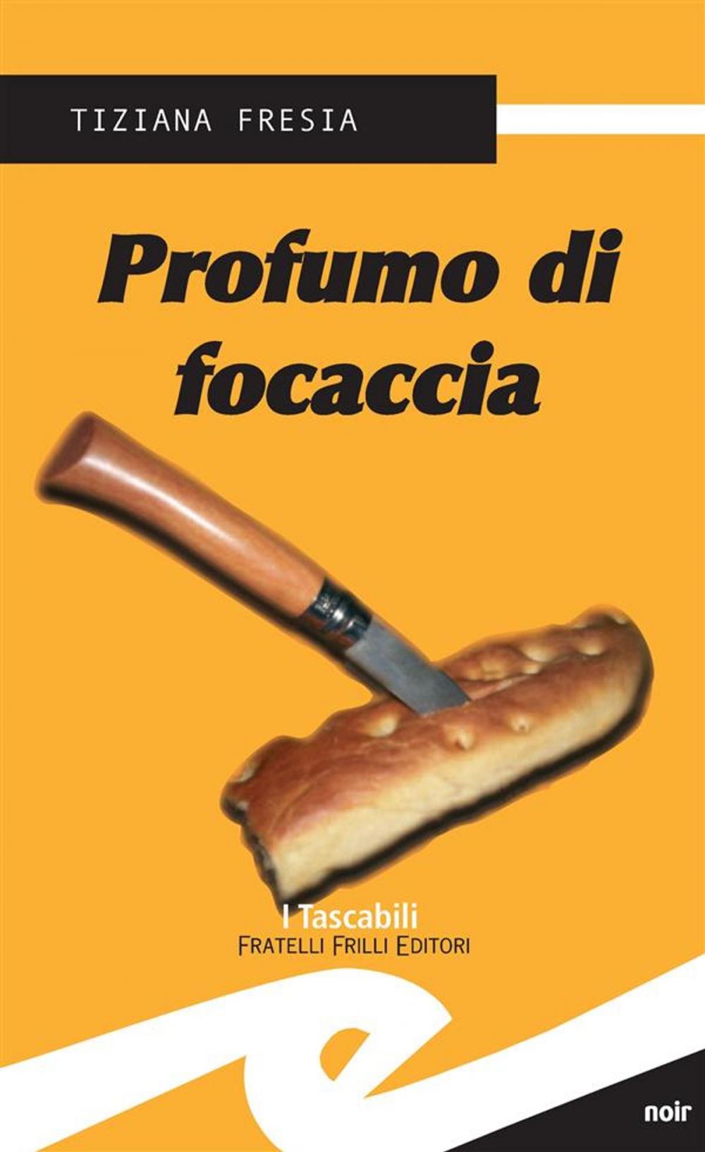 Big bigCover of Profumo di focaccia