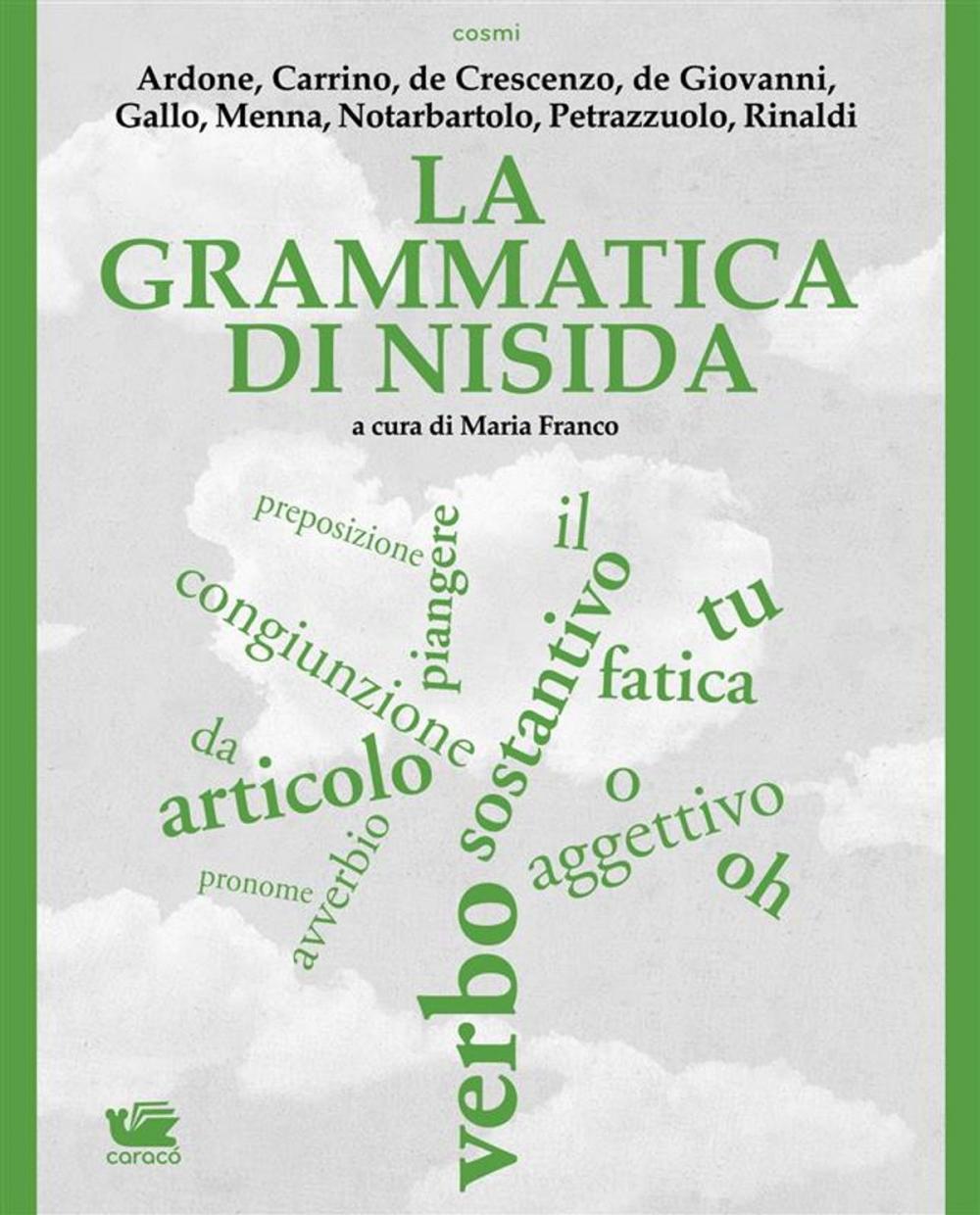 Big bigCover of La grammatica di Nisida