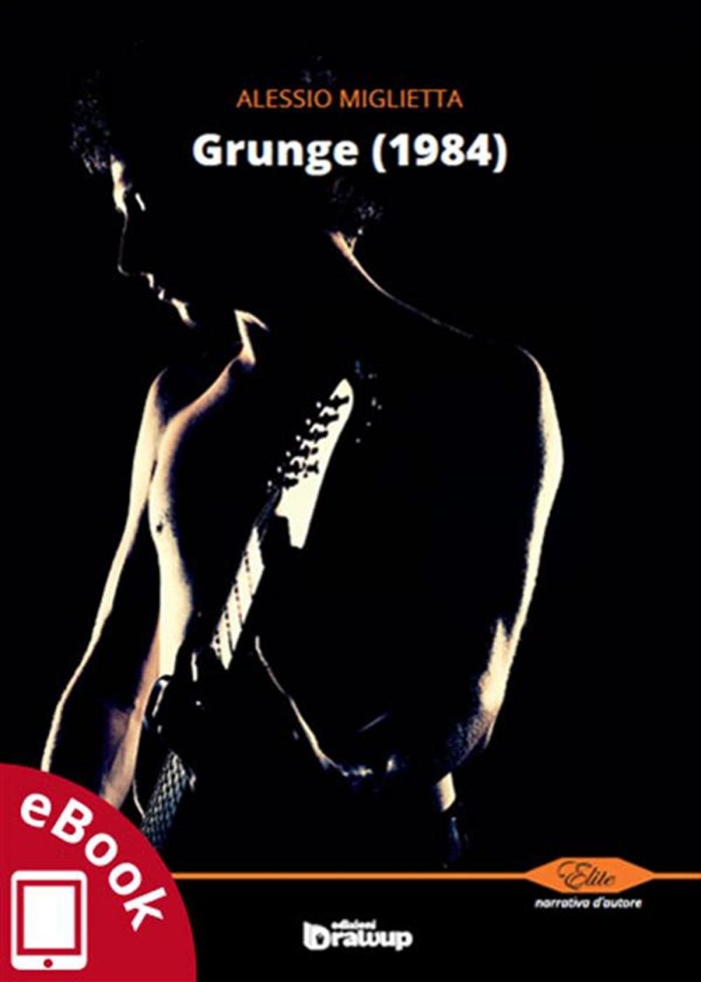 Big bigCover of Grunge (1984)