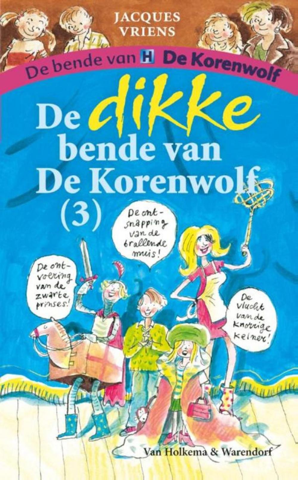 Big bigCover of De dikke bende van de Korenwolf