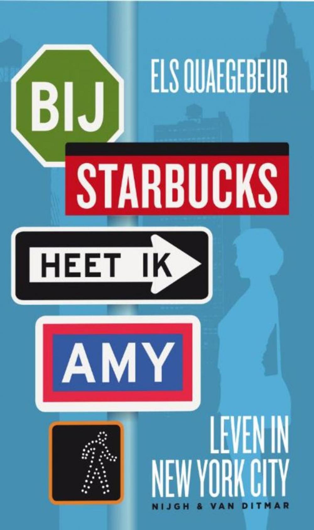 Big bigCover of Bij Starbucks heet ik Amy