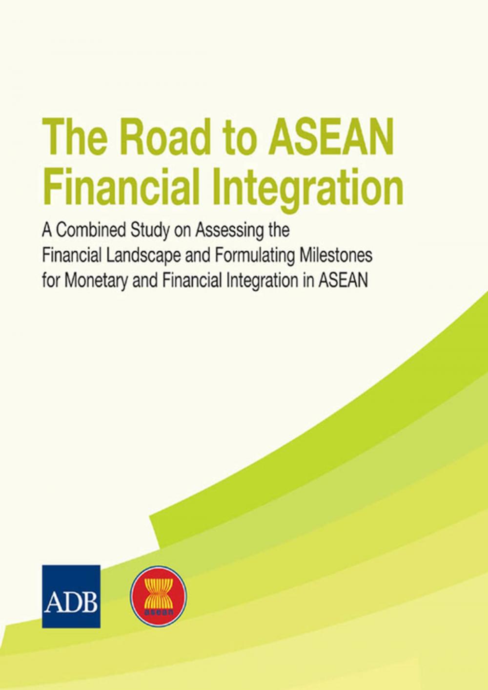 Big bigCover of The Road to ASEAN Financial Integration